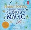 Harry Potter - a Journey Through a History of Magic Гарри Поттер. Путешествие в мир истории волшебства / Книги на английском языке — 2623828 — 1