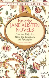 Favorite Jane Austen Novels. Pride and Prejudice, Sense and Sensability and Persuation (3 vol), в коробке