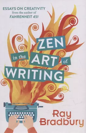 Zen in the   Art of Writing — 2971507 — 1