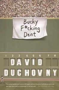 Bucky F*cking Dent (м) Duchovny