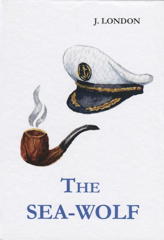 Книга The Sea-Wolf = Морской Волк: на англ.яз. London J. (Джек Лондон) — 1