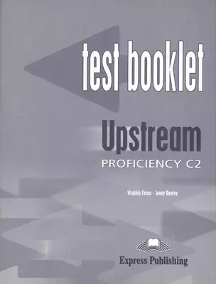 Test Booklet Upstream Proficiency — 2381630 — 1