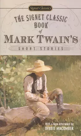 The  Signet  Classic Book of TMark Twains Short Stories — 2430312 — 1