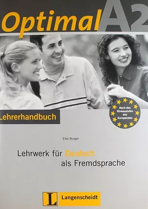 Optimal A2 : Lehrerhandbuch : Lehrwerk für Deutsch als Fremdsprache +CD-RОМ — 312470 — 1