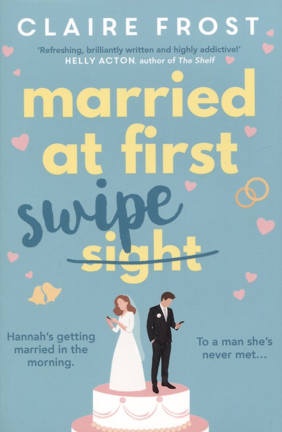 ΠΠ½ΠΈΠ³Π° Married at First Swipe (Claire Frost) β 1