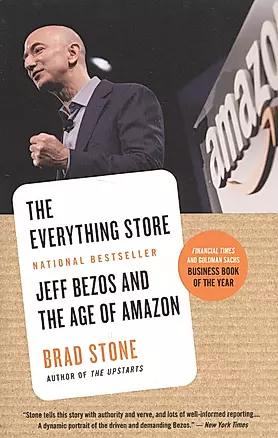 The Everything Store. Jeff Bezos and the Age of Amazon — 2733659 — 1