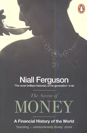 Ascent of Money: Financial History of the World — 2350858 — 1