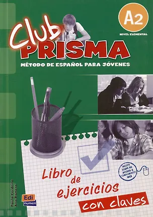 Книга Club Prisma Nivel A2 - Libro de ejercicios con claves ()