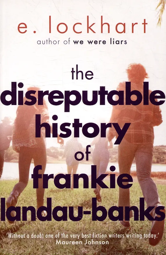 Книга The Disreputable History of Frankie Landau-Banks (Э. Локхарт) — 1