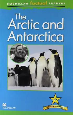 The Arctic and Antarctica /Level 4+ — 312259 — 1