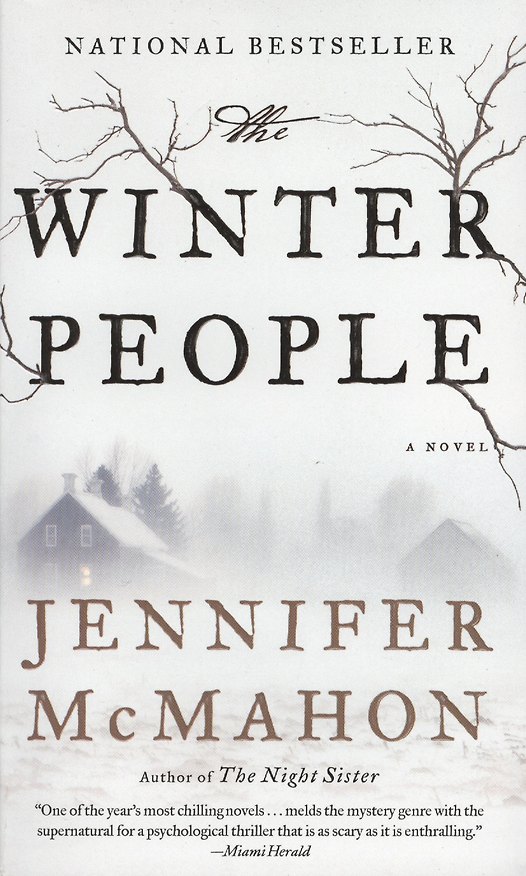 Книга The Winter People (Jennifer McMahon) — 1