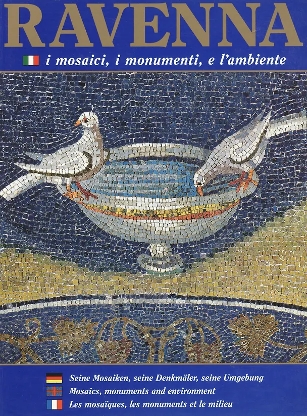 Книга Равенна Мозаики и архитектура Ravenna… Альбом (м) (англ. итал. нем. франц. яз.) () — 1