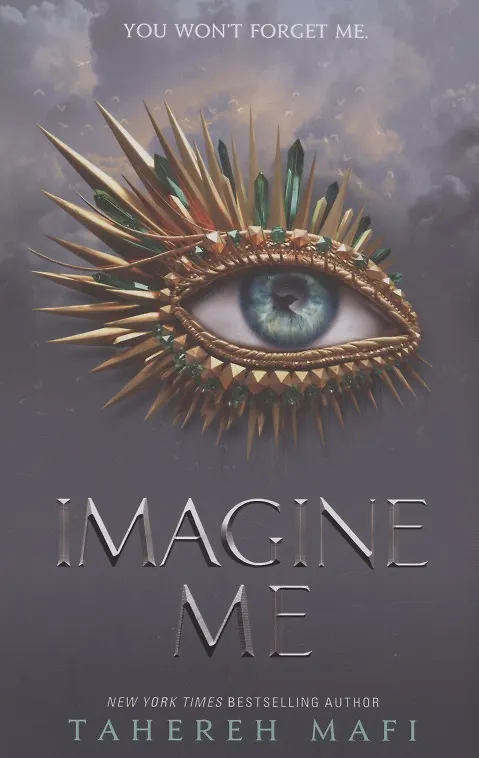 Книга Imagine Me (Tahereh Mafi) — 1