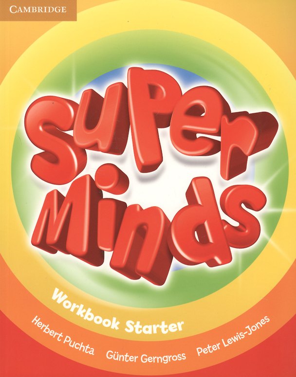 Книга Super Minds Workbook Starter (м) Puchta (на англ.яз.) (Гюнтер Гернгросс) — 1