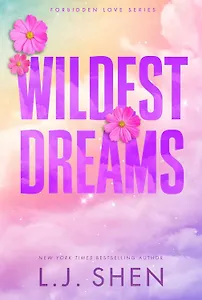 Wildest Dreams (L.J. Shen) Самые смелые мечты (Л. Дж Шэн) /Книги на английском языке
