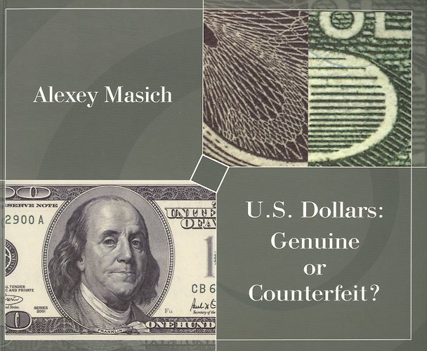 Книга U.S. Dollars Genuibe or Counterfeit A Practical Guide... (м) Masich () — 1