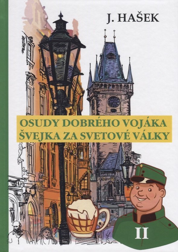 Книга Osudy dobreho vojaka Svejka za svetove valky 2 = Похождения бравого солдата Швейка 2: на чешск.яз. H () — 1