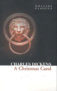 A CHRISTMAS CAROL, Dickens, Charles