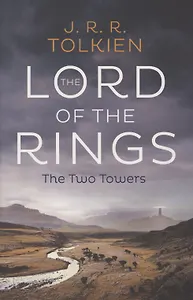 The Lord of the Rings. The Two Towers. Second part