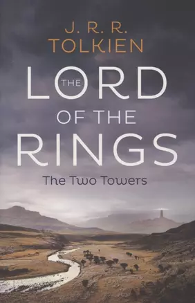 The Lord of the Rings. The Two Towers. Second part — 2873414 — 1