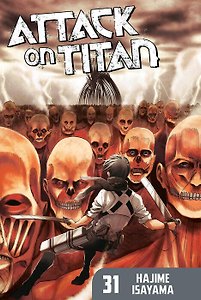 Attack On Titan 31 (Hajime Isayama) Атака Титанов 31 (Хадзимэ Исаяма) / Книги на английском языке