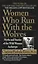 Women Who Run with the Wolves. Myths and Stories of the Wild Woman Archetype — 2871280 — 1