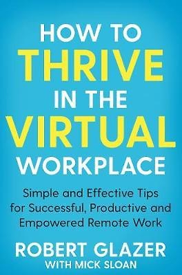 ΠΠ½ΠΈΠ³Π° How to Thrive in the Virtual Workplace () β 1