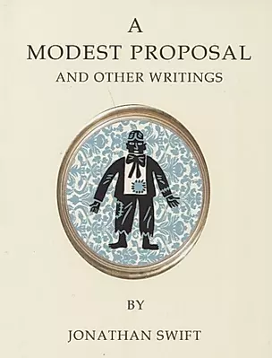 A Modest Proposal and Other Writings — 2730195 — 1