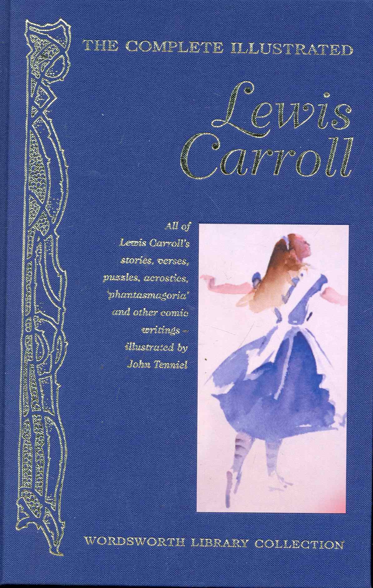 

The Complete Illustrated Lewis Carroll