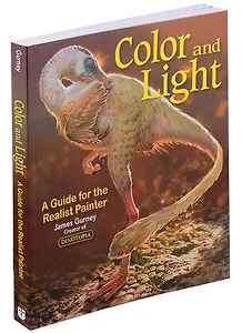 Colour and Light. A Guide for the Realist Painter