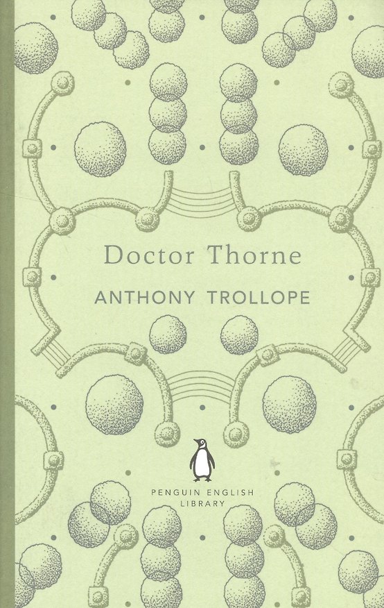Книга Dr Thorne (Anthony Trollope) — 1