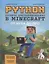 Python. Великое программирование в Minecraft — 2968695 — 1