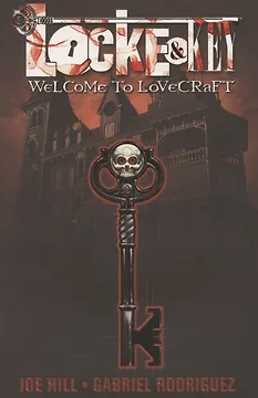 Locke & Key. Volume 1. Welcome to Lovecraft