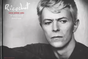 Ricochet: David Bowie 1983 — 2733993 — 1