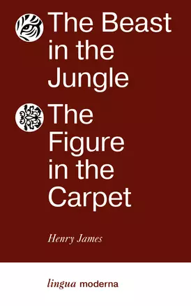 The Beast in the Jungle. The Figure in the Carpet — 3017521 — 1