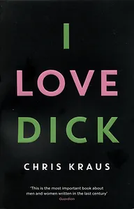 I Love Dick
