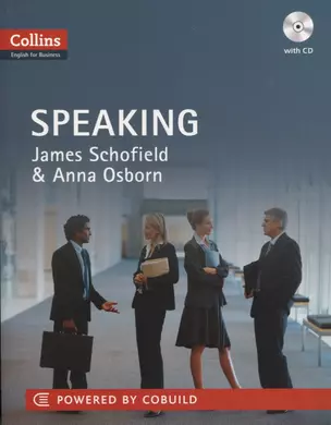 Speaking B1-C2 (Collins English for Business) (+CD) (м) Schofield — 2605415 — 1