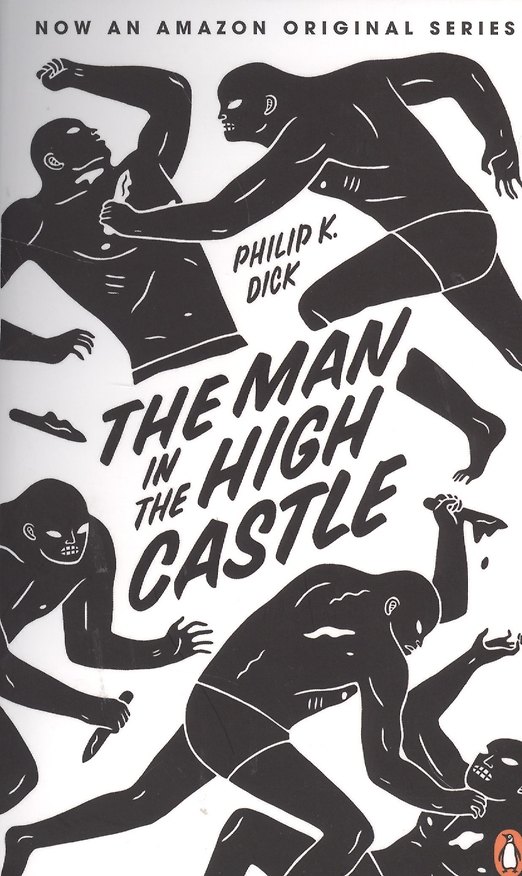 ΠΠ½ΠΈΠ³Π° The Man in the High Castle (Philip K. Dick, Π€ΠΈΠ»ΠΈΠΏ ΠΠΈΠ½Π΄ΡΠ΅Π΄ ΠΠΈΠΊ) β 1