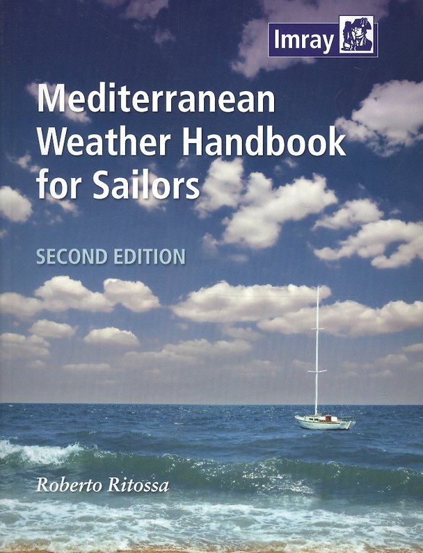 ΠΠ½ΠΈΠ³Π° Mediterranean Weather Handbook for Sailors () β 1