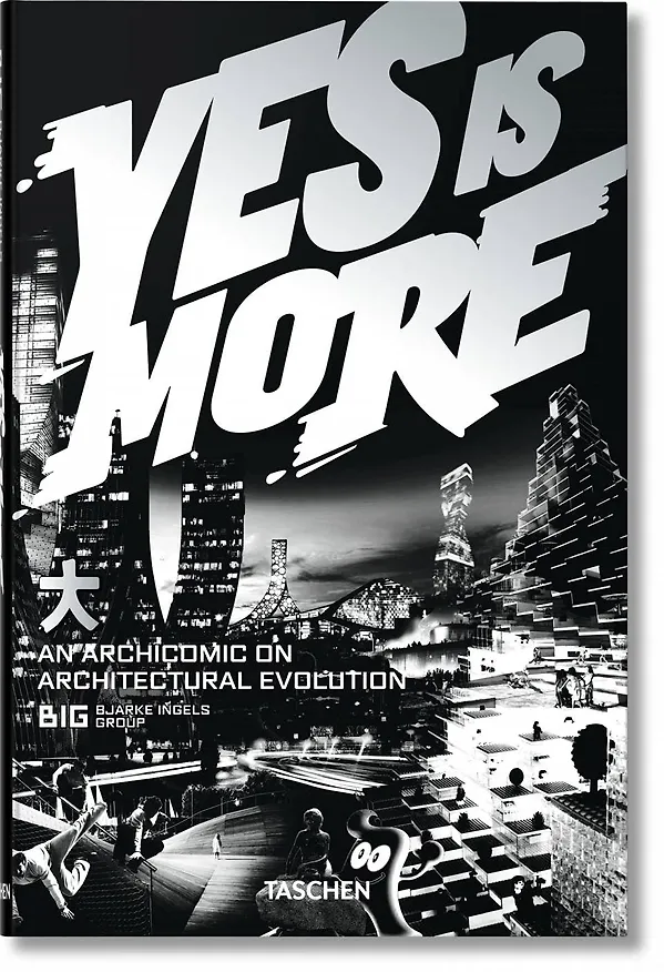 Книга BIG. Yes is More. An Archicomic on Architectural Evolution () — 1
