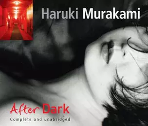 After Dark (мягк). Murakami H. (Британия ИЛТ) — 2150535 — 1