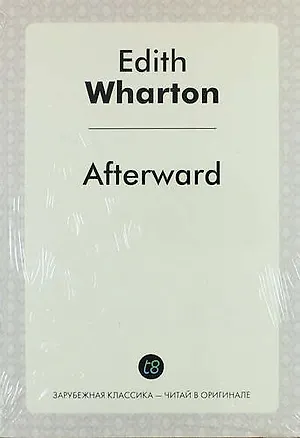 Книга Afterward (Эдит Уортон)