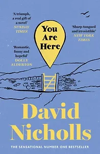 You Are Here (David Nichols) Вы здесь (Дэвид Николс) /Книги на английском языке