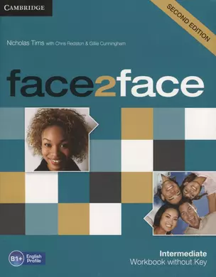 Face2Face. Intermediate. Workbook without key (B1+) — 2726378 — 1