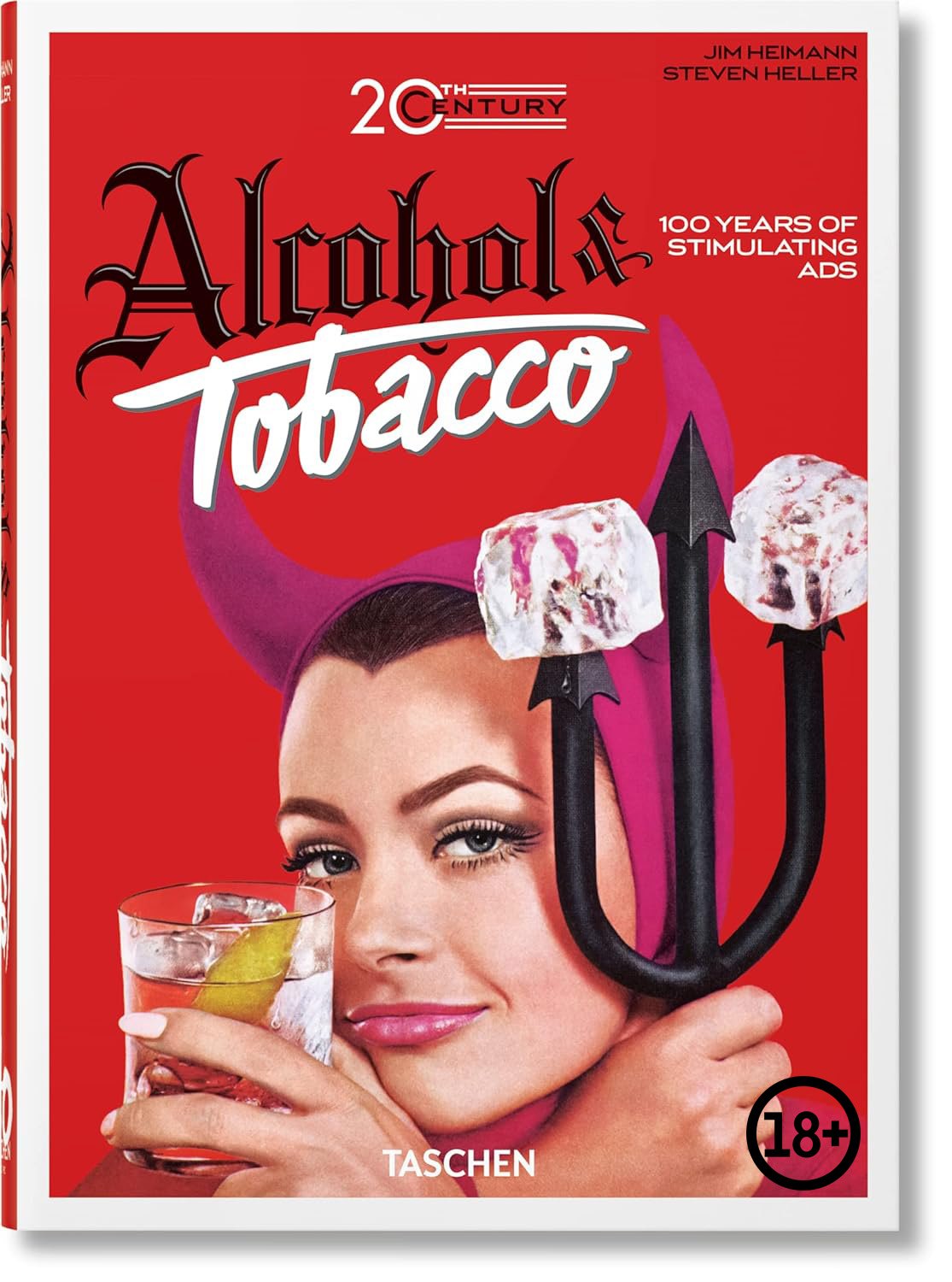 

20th Century Alcohol & Tobacco Ads. 40th Ed.