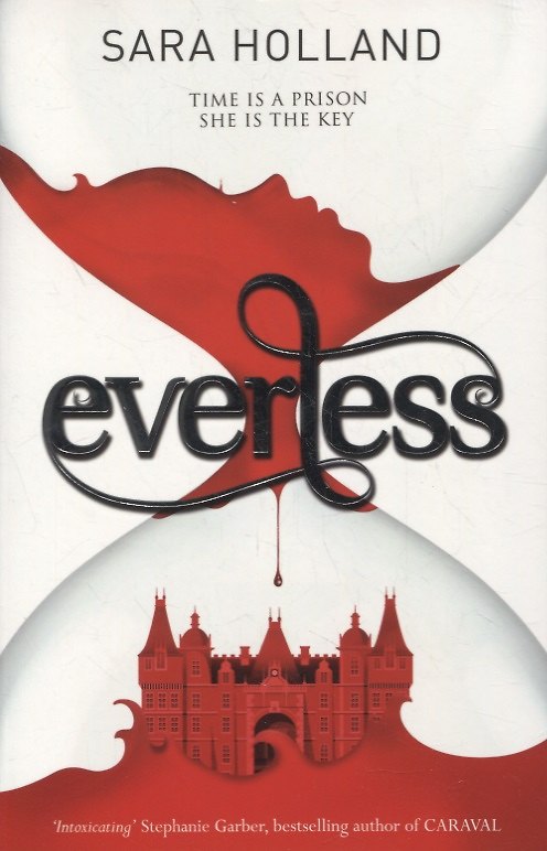 ΠΠ½ΠΈΠ³Π° Everless (Sarah Holland) β 1