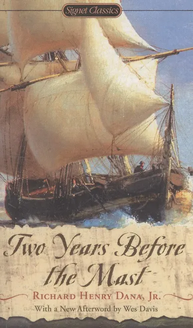Книга Two Years Before The Mast (Richard Henry Dana) — 1