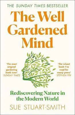 Книга The Well Gardened Mind ()