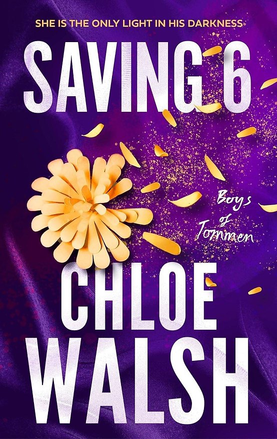 Книга Saving 6 (Chloe Walsh) Сохраняя 6 го (Хлоя Уолш) /Книги на английском языке () — 1