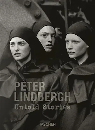 Книга Peter Lindbergh. Untold Stories (Петер Линдберг)